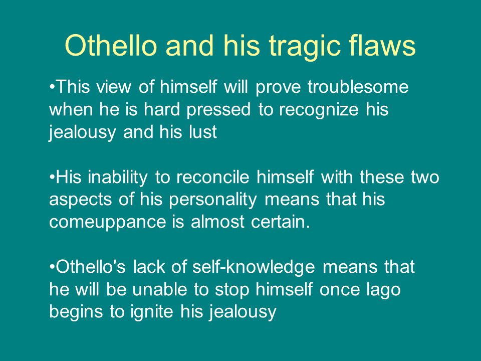 othellos tragic flaw