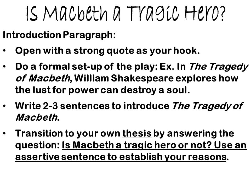 how is macbeth a hero