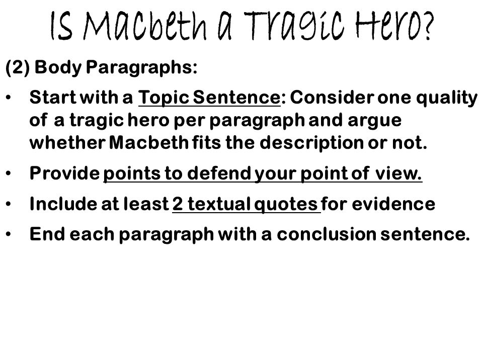 Is Macbeth a Tragic Hero