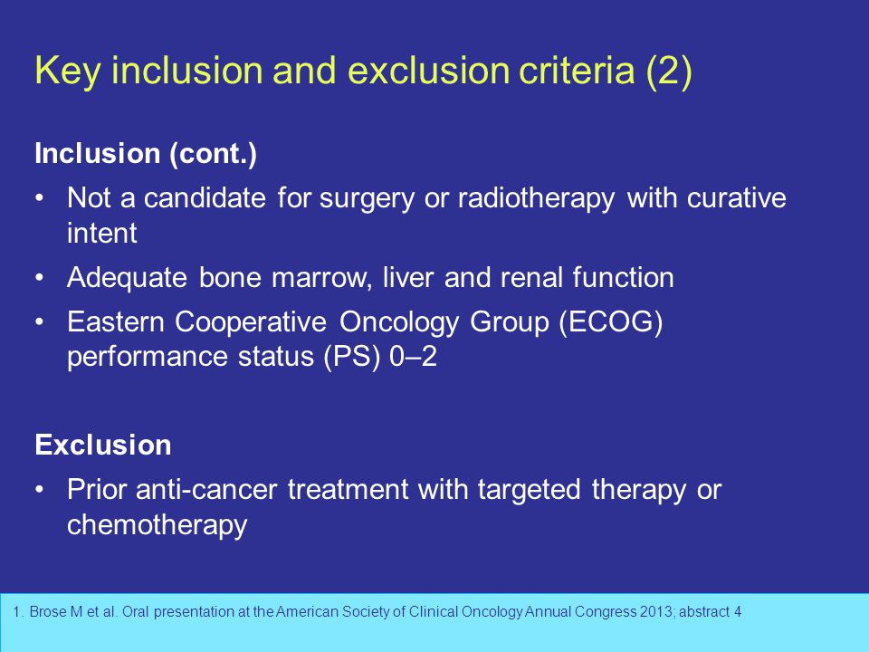 Key inclusion and exclusion criteria (2)