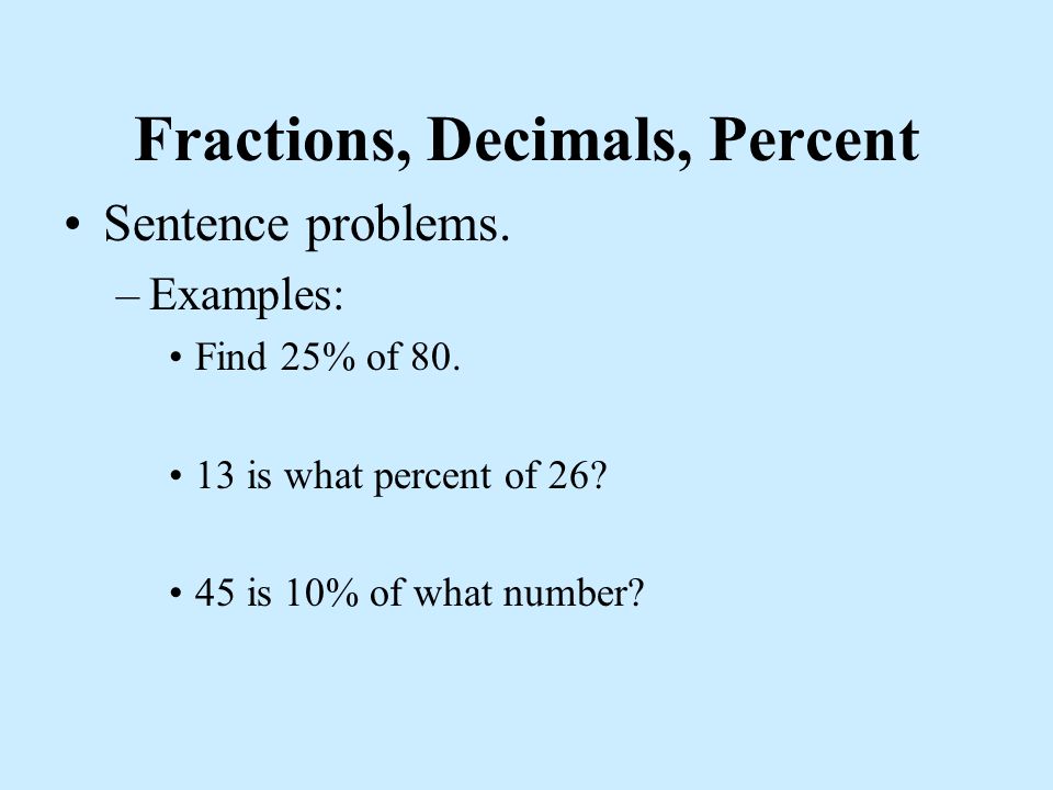 Fractions, Decimals, Percent