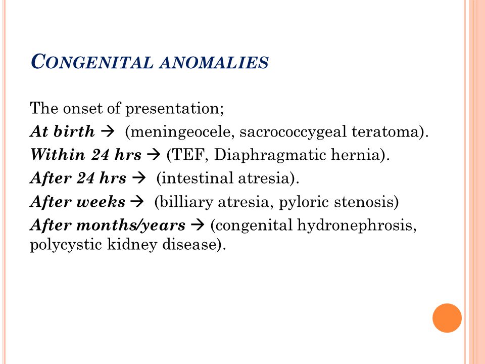 Congenital anomalies
