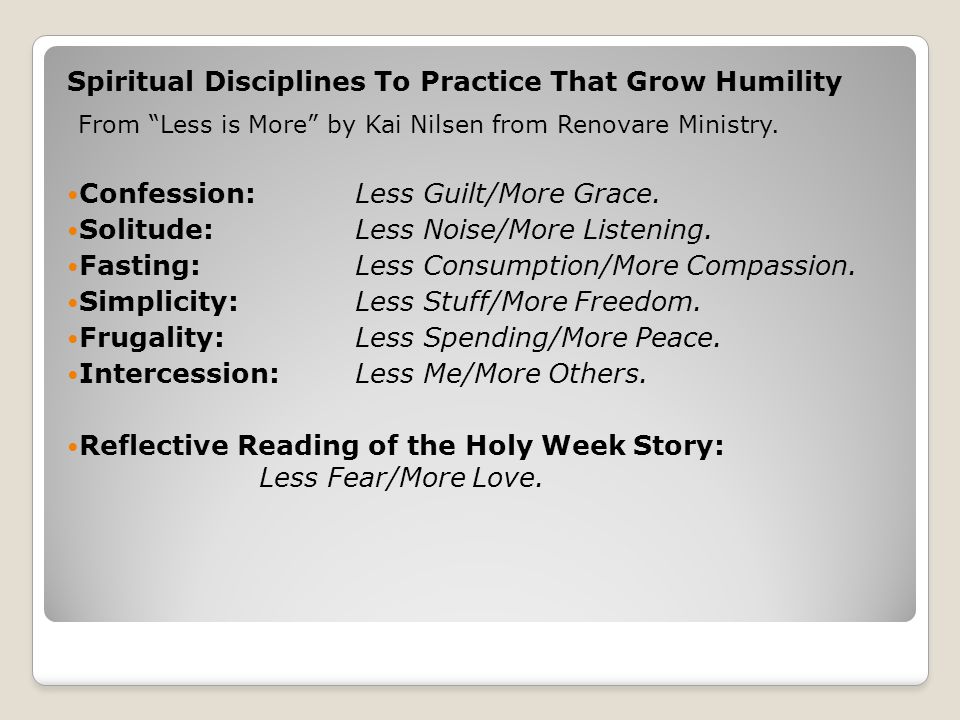 From Less is More by Kai Nilsen from Renovare Ministry.
