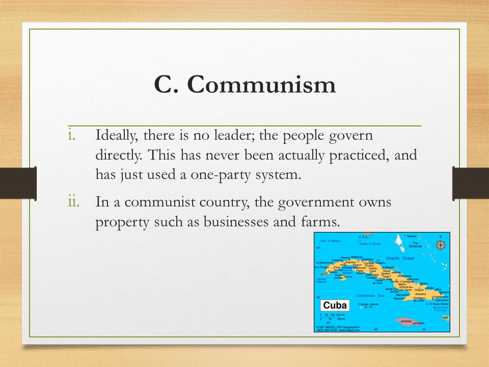 C. Communism