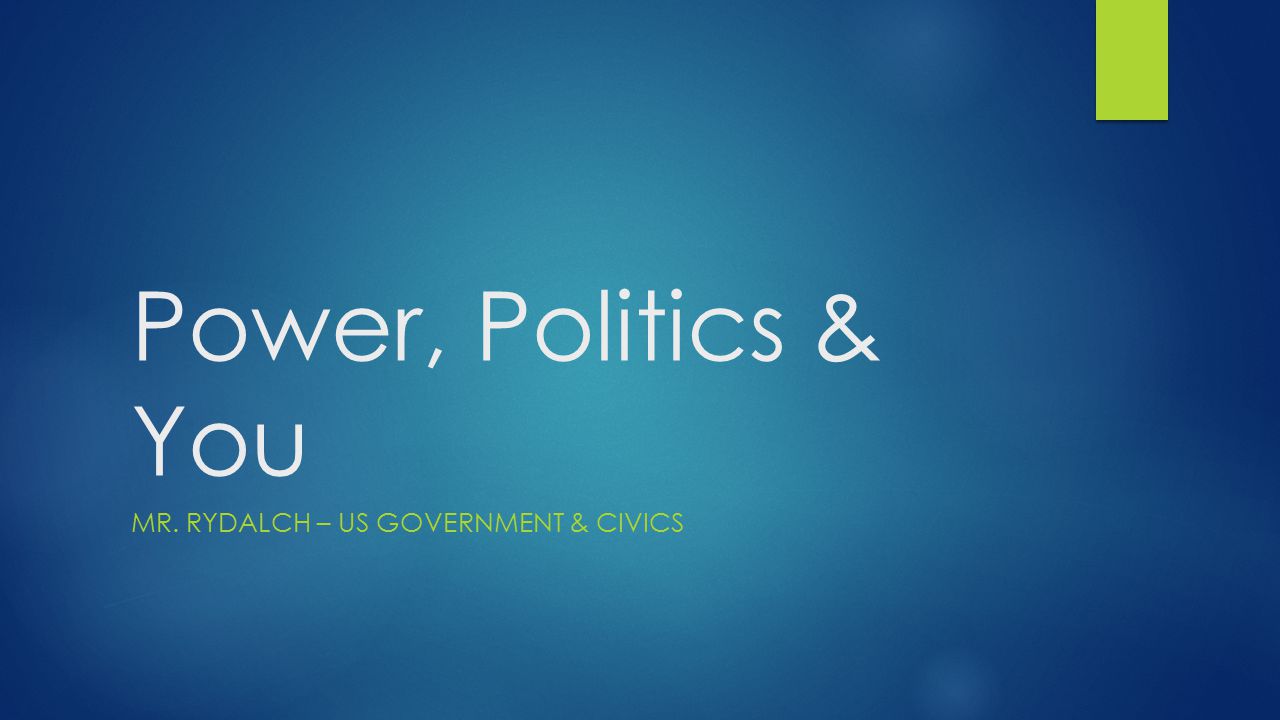 Mr. Rydalch – us government & civics