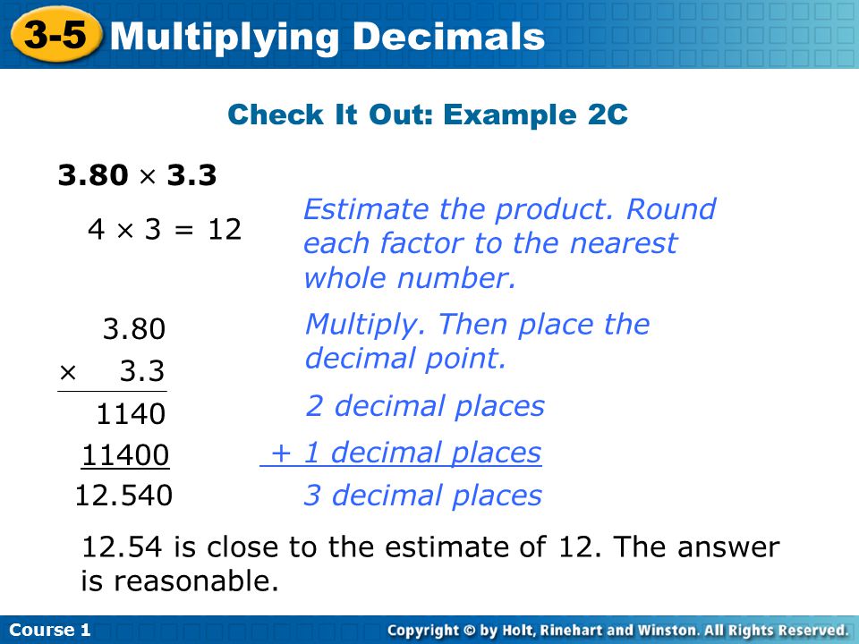 3-5 Multiplying Decimals  Check It Out: Example 2C 3.80  3.3