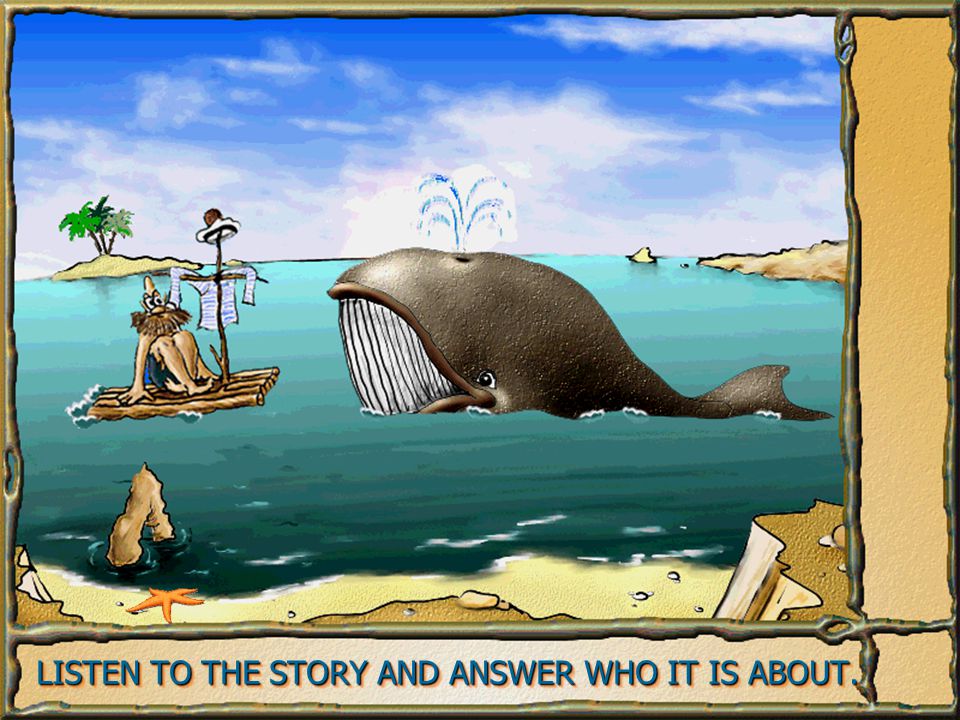 HOW THE WHALE GOT HIS THROAT - ppt download