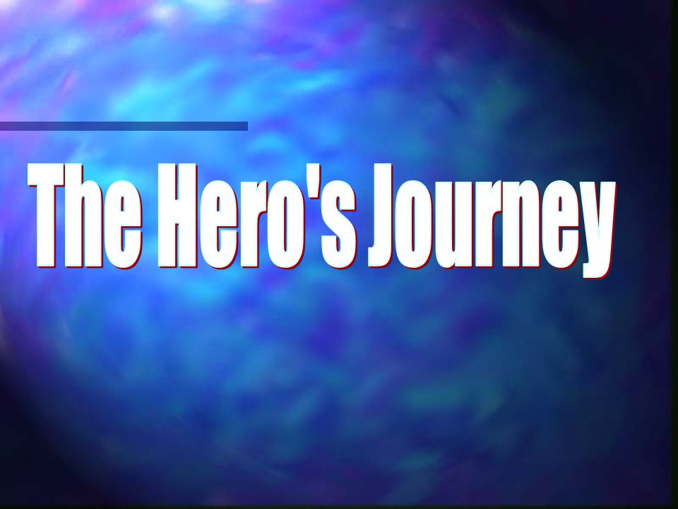 The Hero s Journey