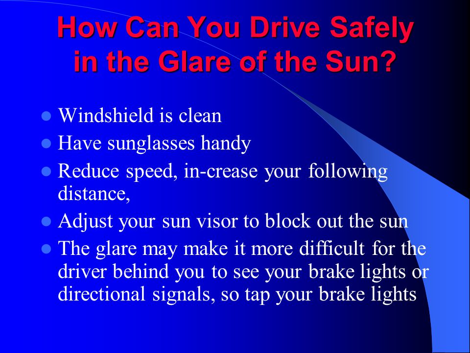 How Can You Drive Safely in the Glare of the Sun