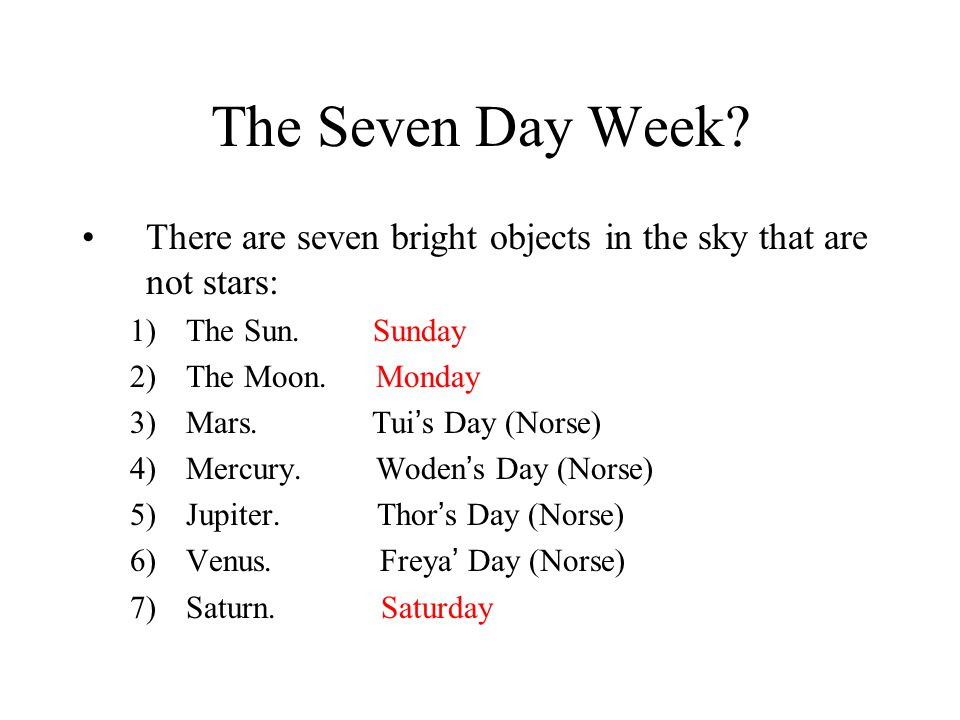 The+Seven+Day+Week+There+are+seven+bright+objects+in+the+sky+that+are+not+stars%3A+The+Sun.+Sunday..jpg