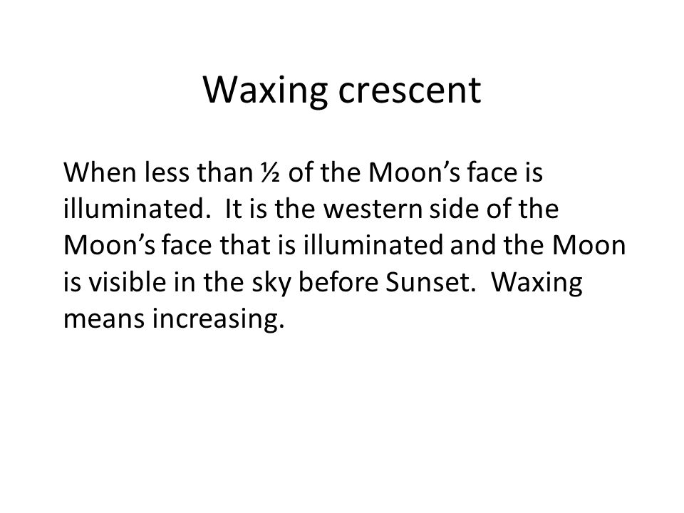 Waxing crescent