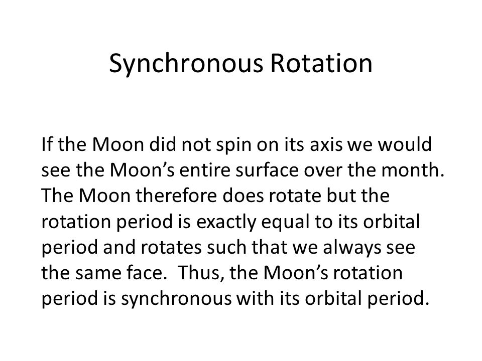Synchronous Rotation