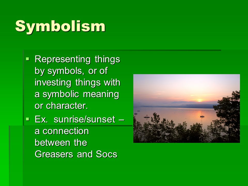 Symbolism Representing things by symbols, or of investing things with a symbolic meaning or character.