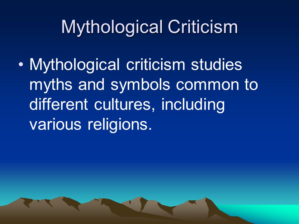 Mythological Criticism