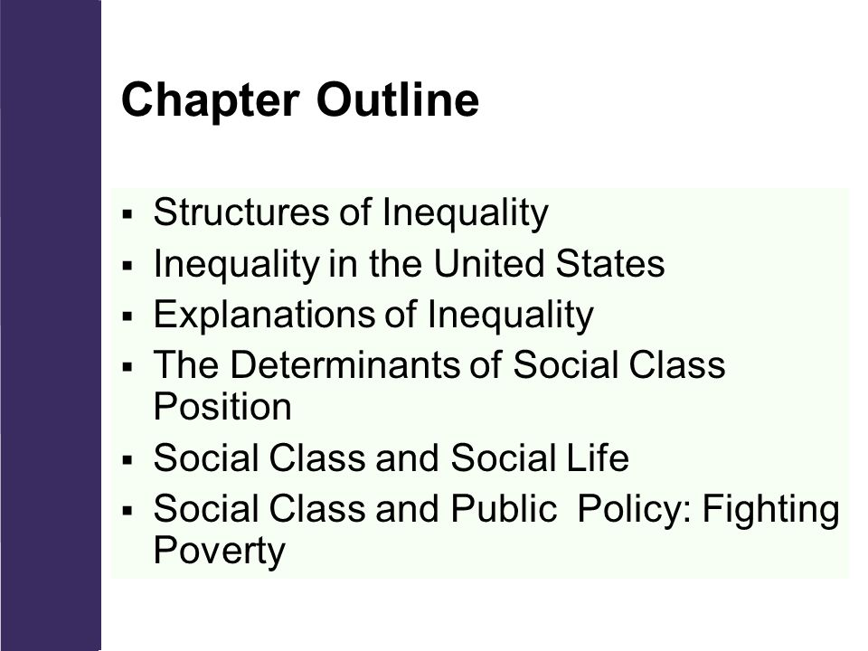 Chapter Outline Structures of Inequality