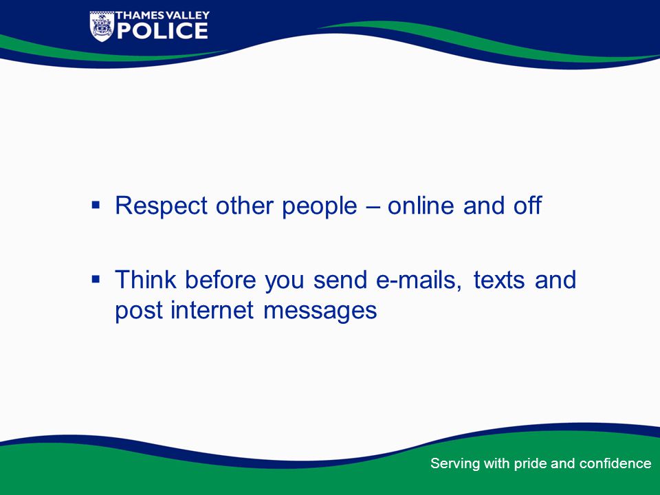 Respect other people – online and off