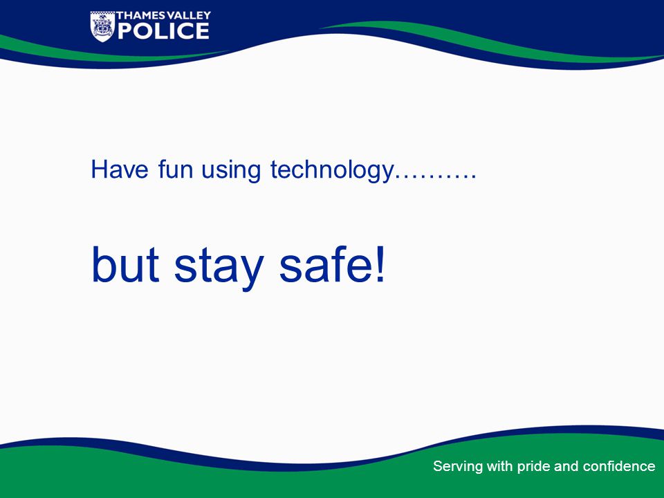 Have fun using technology……….