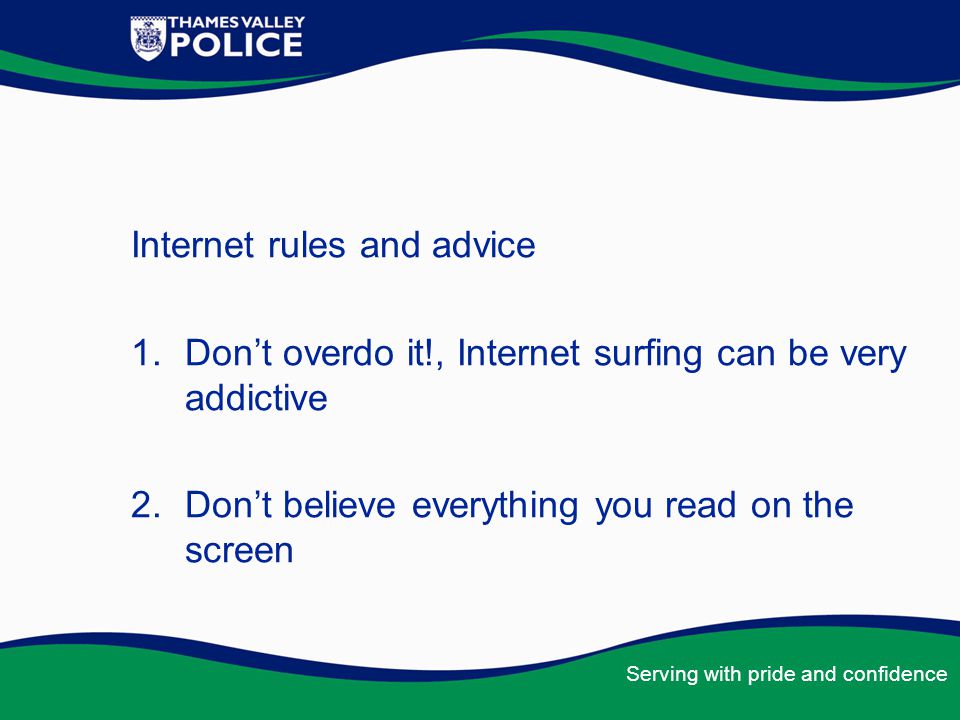 Internet rules and advice
