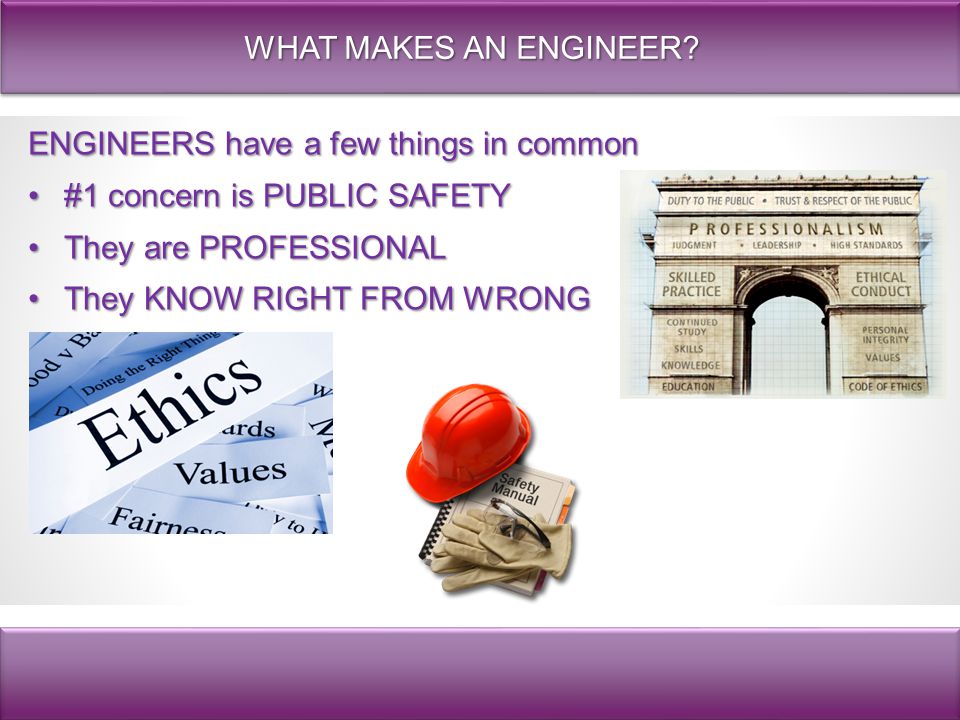 What does an engineer do. What is an Engineer?. What do Engineers do. Things in common.