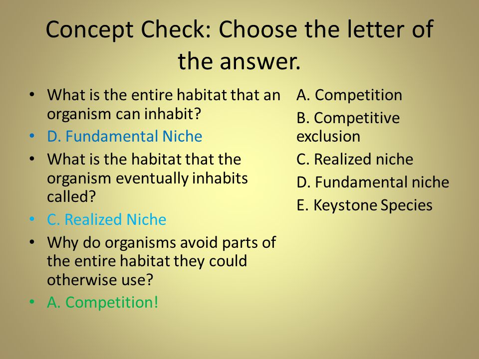 Concept Check: Choose the letter of the answer.