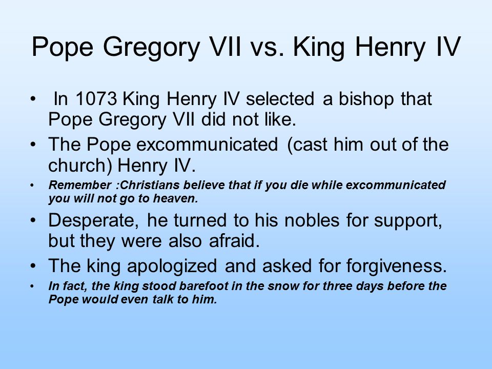 Pope Gregory VII vs. King Henry IV