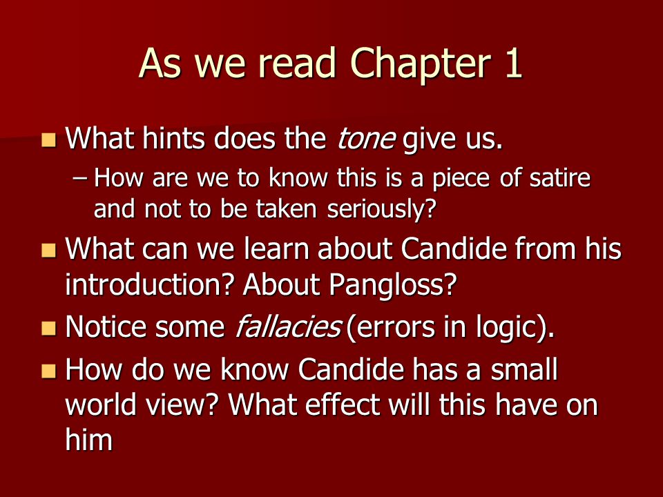 As we read Chapter 1 What hints does the tone give us.