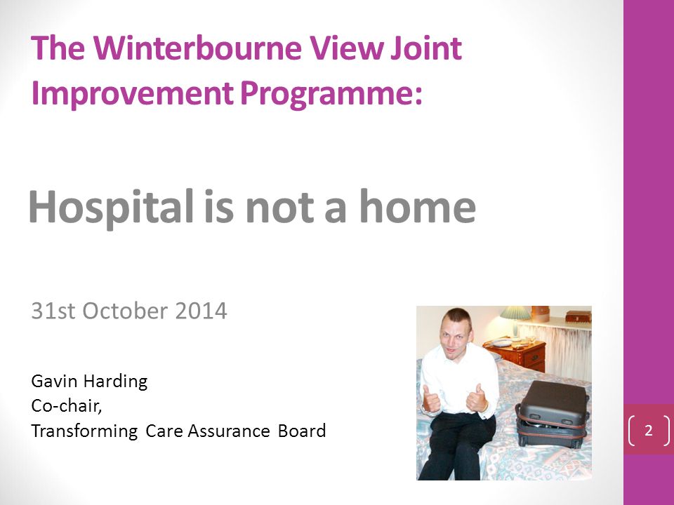 The Winterbourne View Joint Improvement Programme: