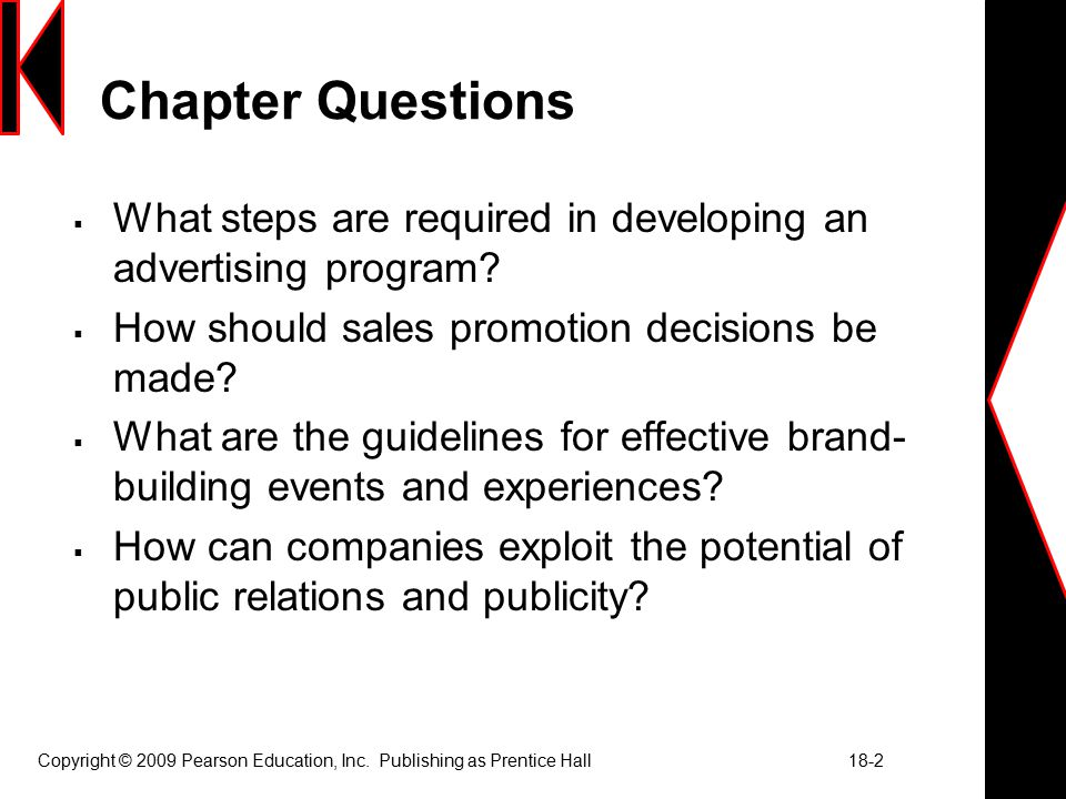 Chapter Questions What steps are required in developing an advertising program How should sales promotion decisions be made