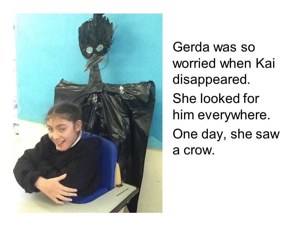 Gerda was so worried when Kai disappeared