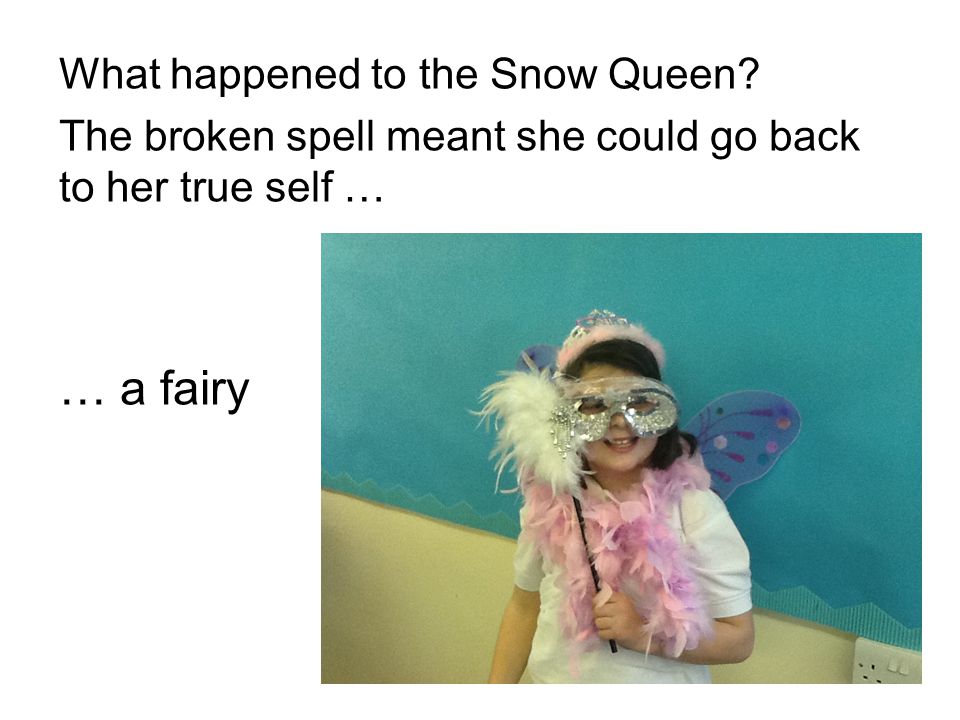 What happened to the Snow Queen