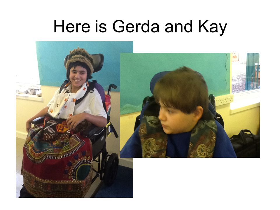 Here is Gerda and Kay