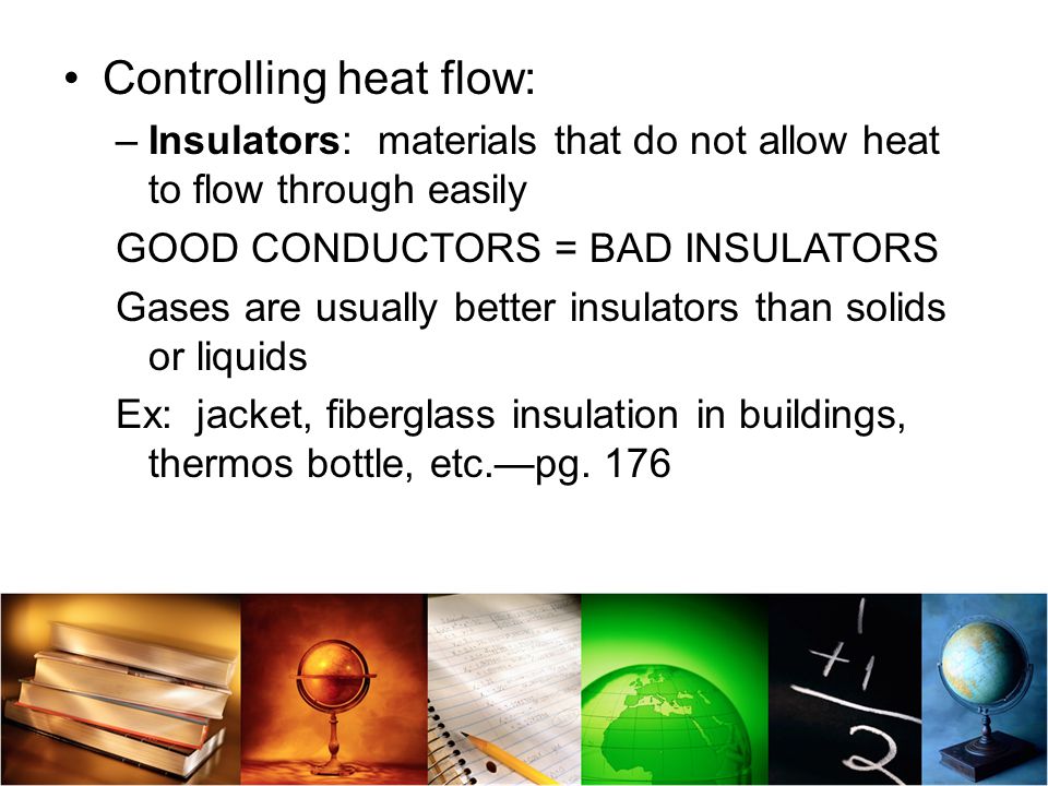 Controlling heat flow: