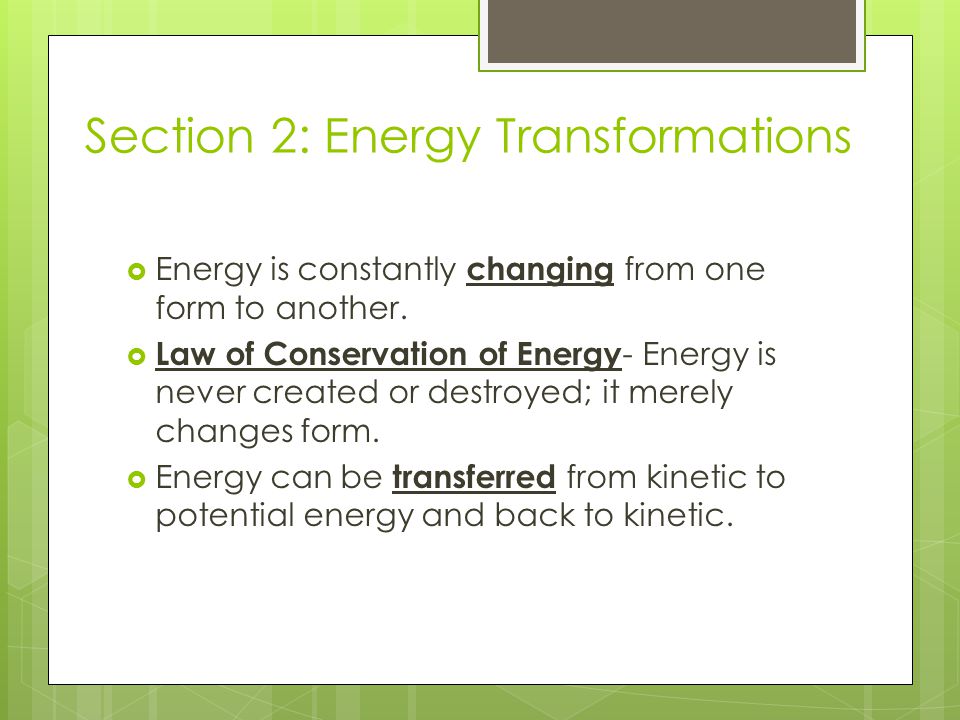 Section 2: Energy Transformations