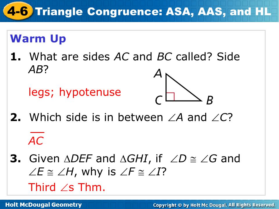 Warm Up 1. What are sides AC and BC called Side AB 2. Which side is in between A and C