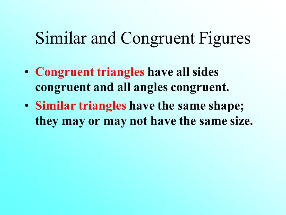 Similar and Congruent Figures