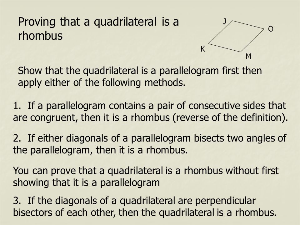 Proving that a quadrilateral is a rhombus