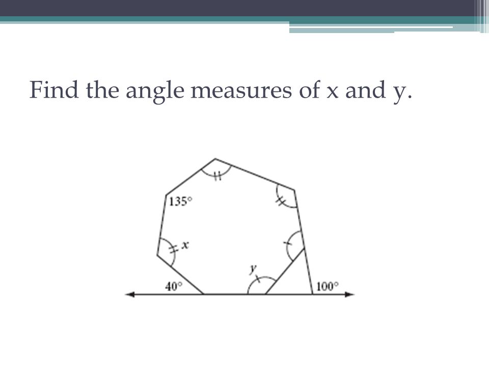 Find the angle measures of x and y.
