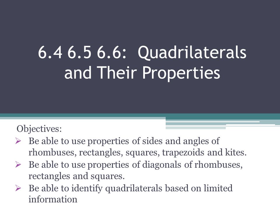 : Quadrilaterals and Their Properties