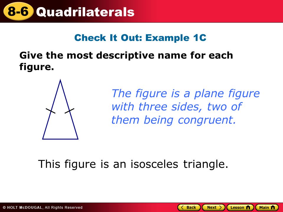 This figure is an isosceles triangle.