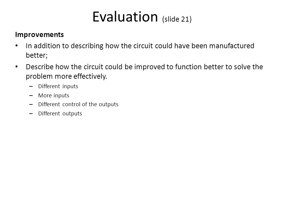 Evaluation (slide 21) Improvements