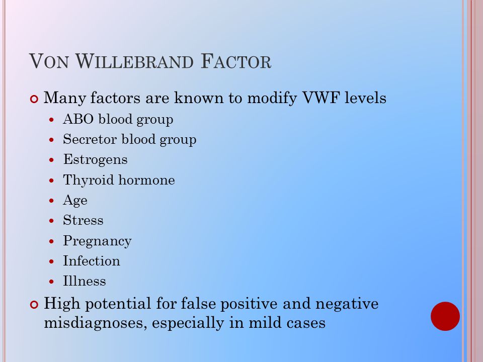 a negative blood type and von willebrand a negative blood type and von willebrand