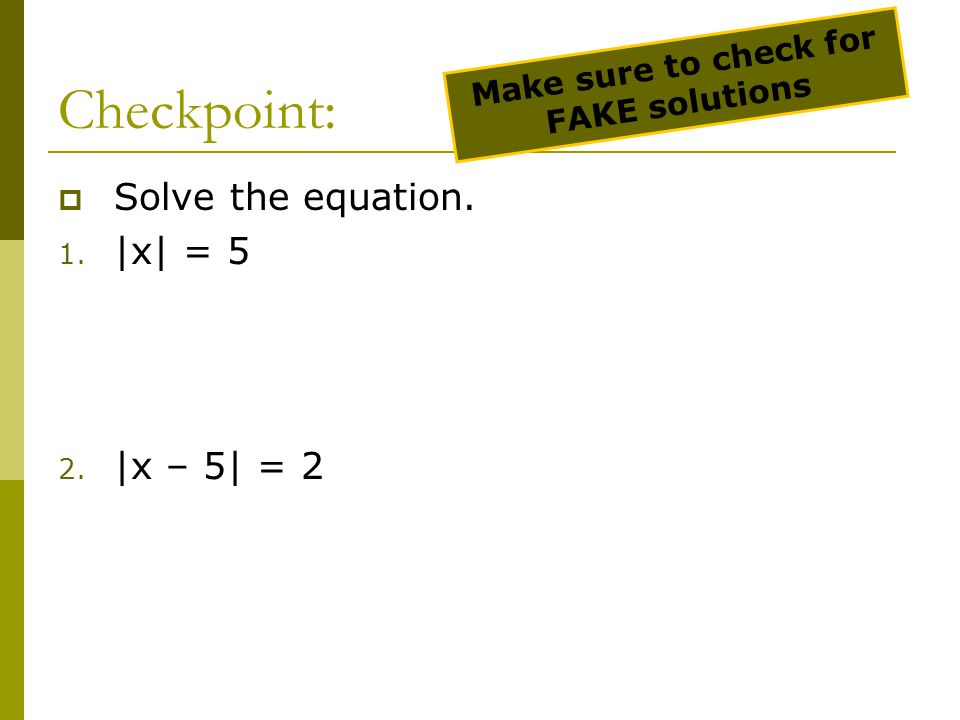 2 2 Solve Absolute Value Equations And Inequalities Ppt Download