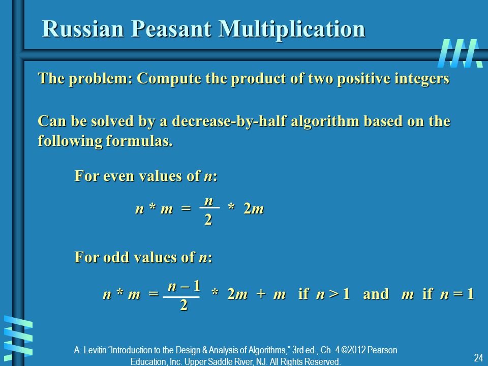 Russian Peasant Multiplication