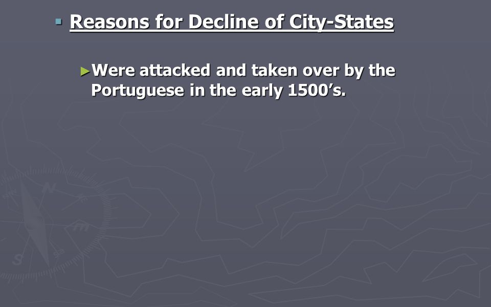 Reasons for Decline of City-States
