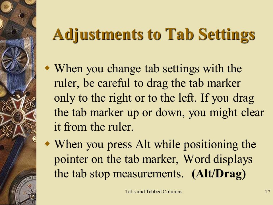 Adjustments to Tab Settings
