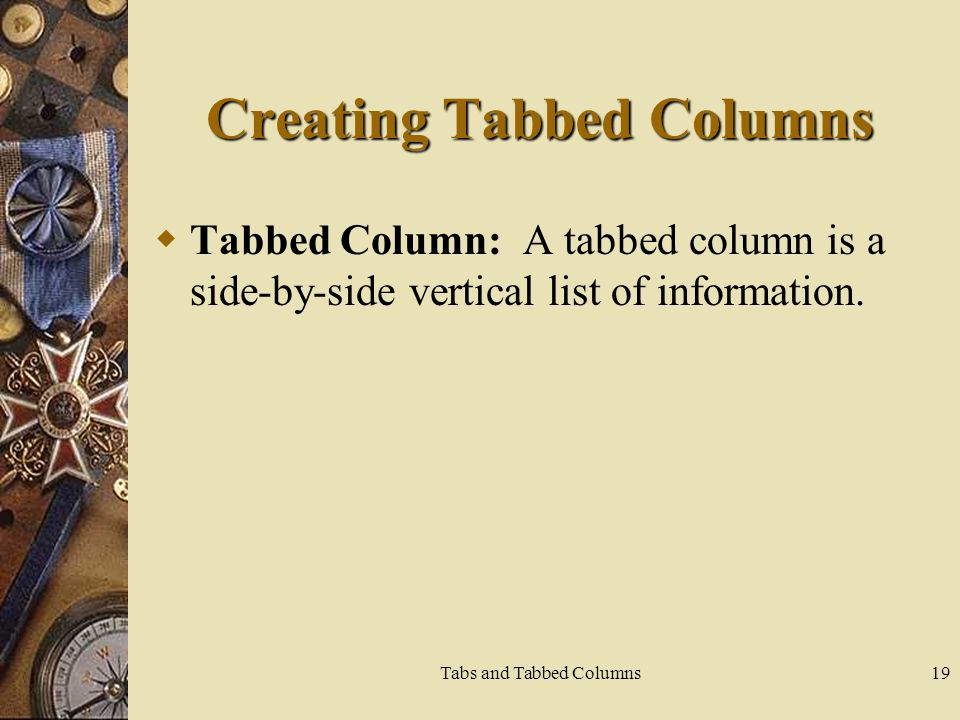 Creating Tabbed Columns