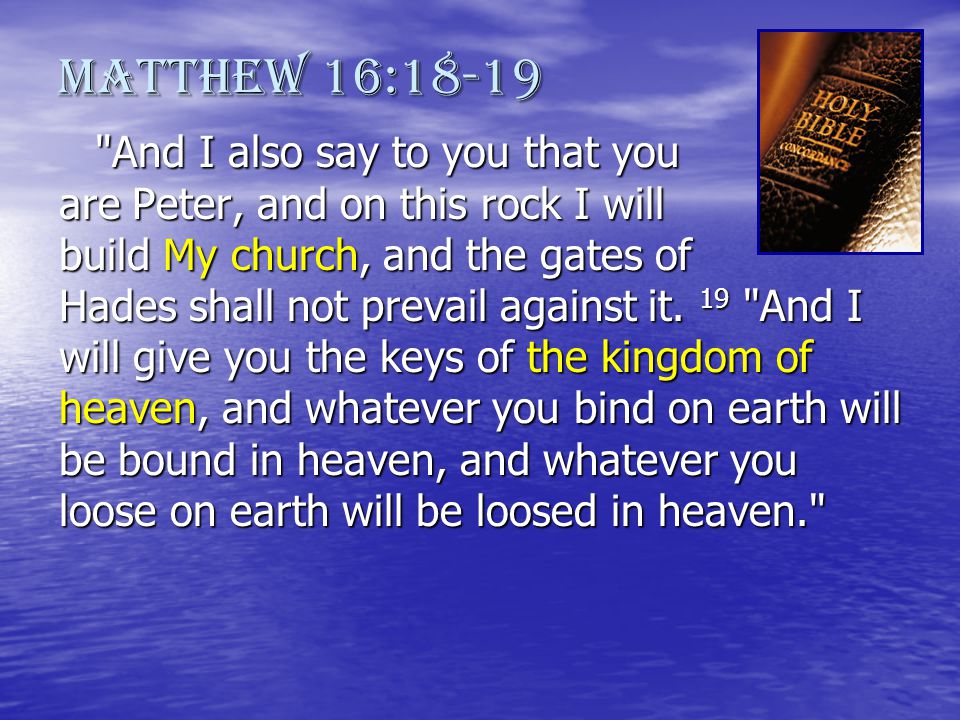 Matthew 16:18-19