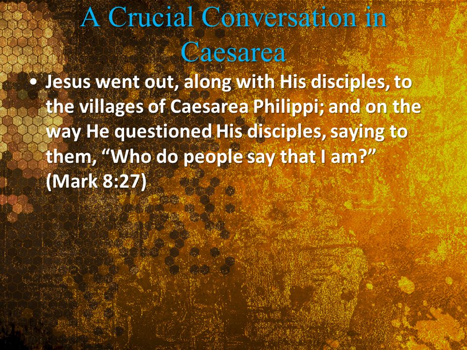 A Crucial Conversation in Caesarea