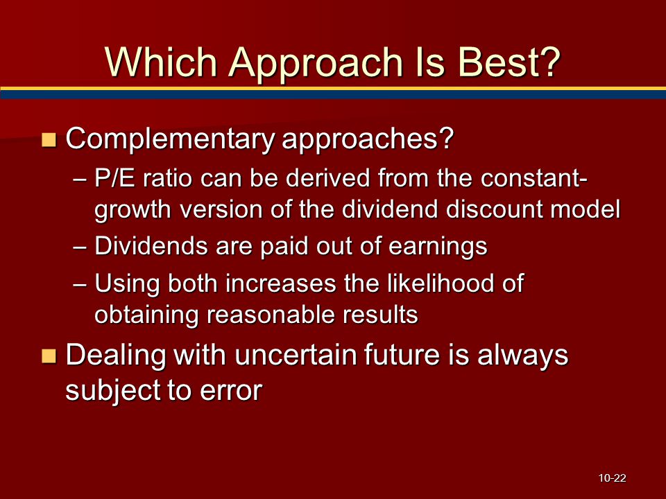Which Approach Is Best Complementary approaches