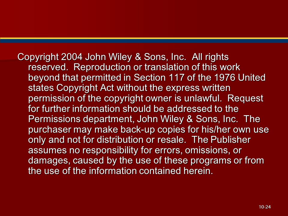 Copyright 2004 John Wiley & Sons, Inc. All rights reserved